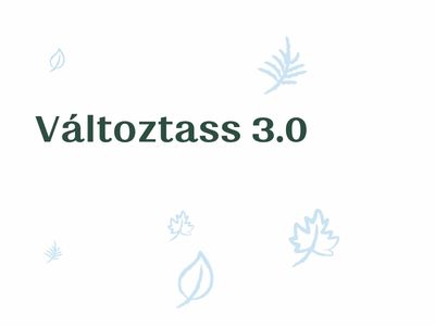 Változtass 3.0